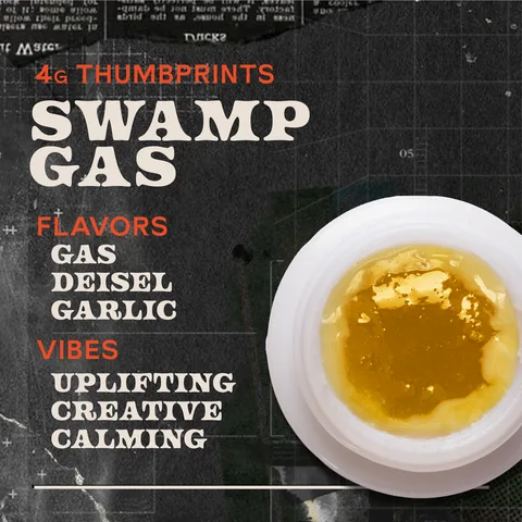 Swamp Gas Live Rosin - Thumbprints Concentrate