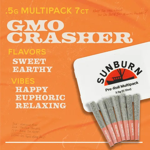 GMO Crasher - Pre Rolls, as Sunburn's menu shows it