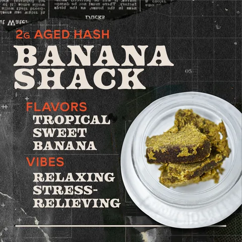 Banana Shack - Aged Hash Concentrate, as Sunburn's menu shows it