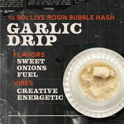 Garlic Drip - Bubble Hash Concentrate