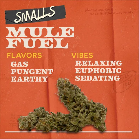 Mule Fuel - Smalls Flower, as Sunburn's menu shows it
