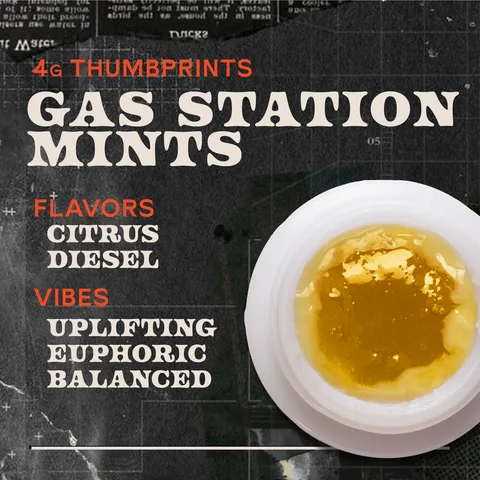 Gas Station Mints Live Rosin - Thumbprints Concentrate
