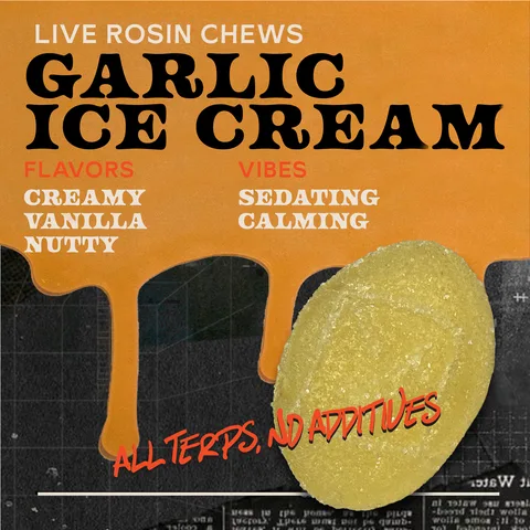 Garlic Ice Cream - Live Rosin Chews