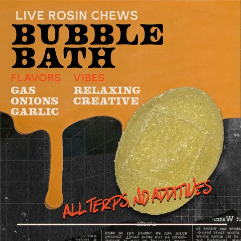 Bubble Bath - Live Rosin Chews