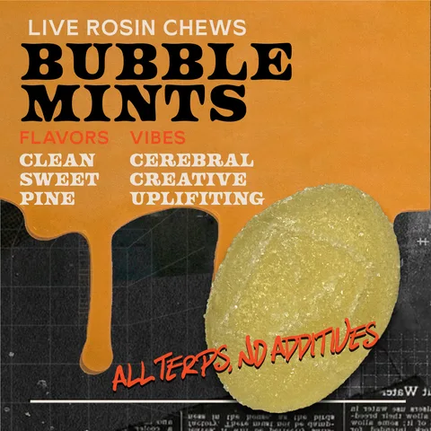 Bubble Mints - Live Rosin Chews, as Sunburn's menu shows it