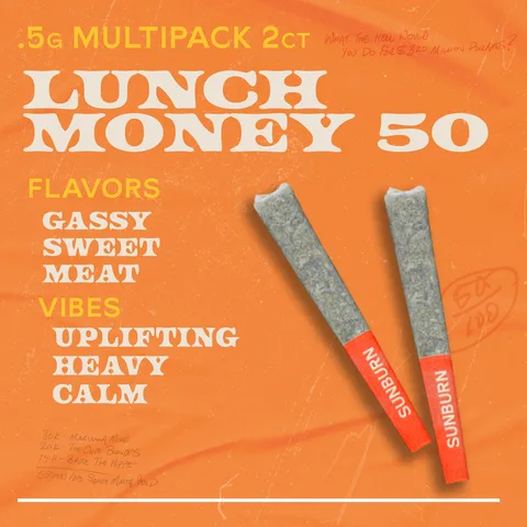 Lunch Money 50 - Pre Rolls
